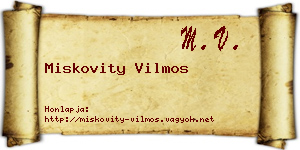 Miskovity Vilmos névjegykártya